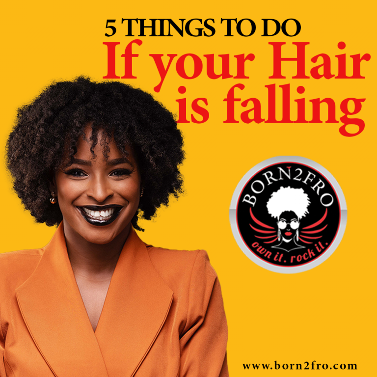 Discover 5 effective tips to combat excessive hair loss and breakage. Learn how to strengthen your hair and promote healthy growth with Born2Fro’s expert advice.